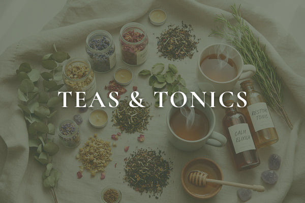 Teas & Tonics