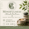 Mindfulness Meditation Class – June 11